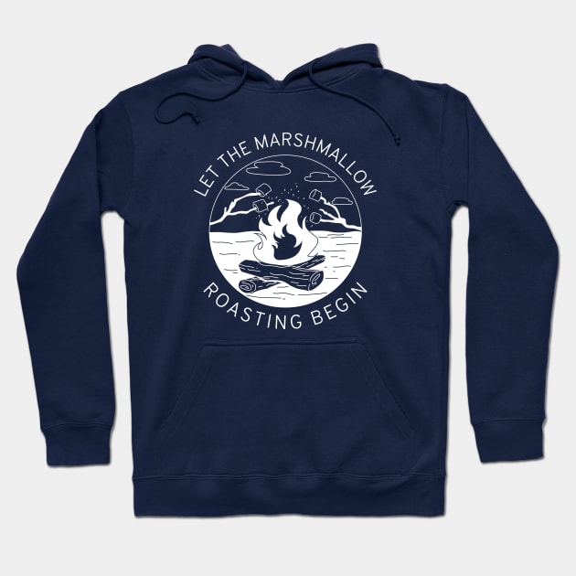 Let the Marshmallow Roasting Begin Hoodie by Pacific West